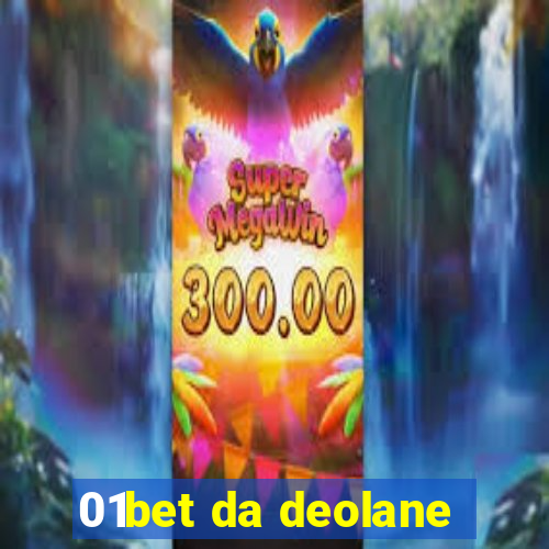 01bet da deolane